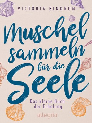 cover image of Muschelsammeln für die Seele